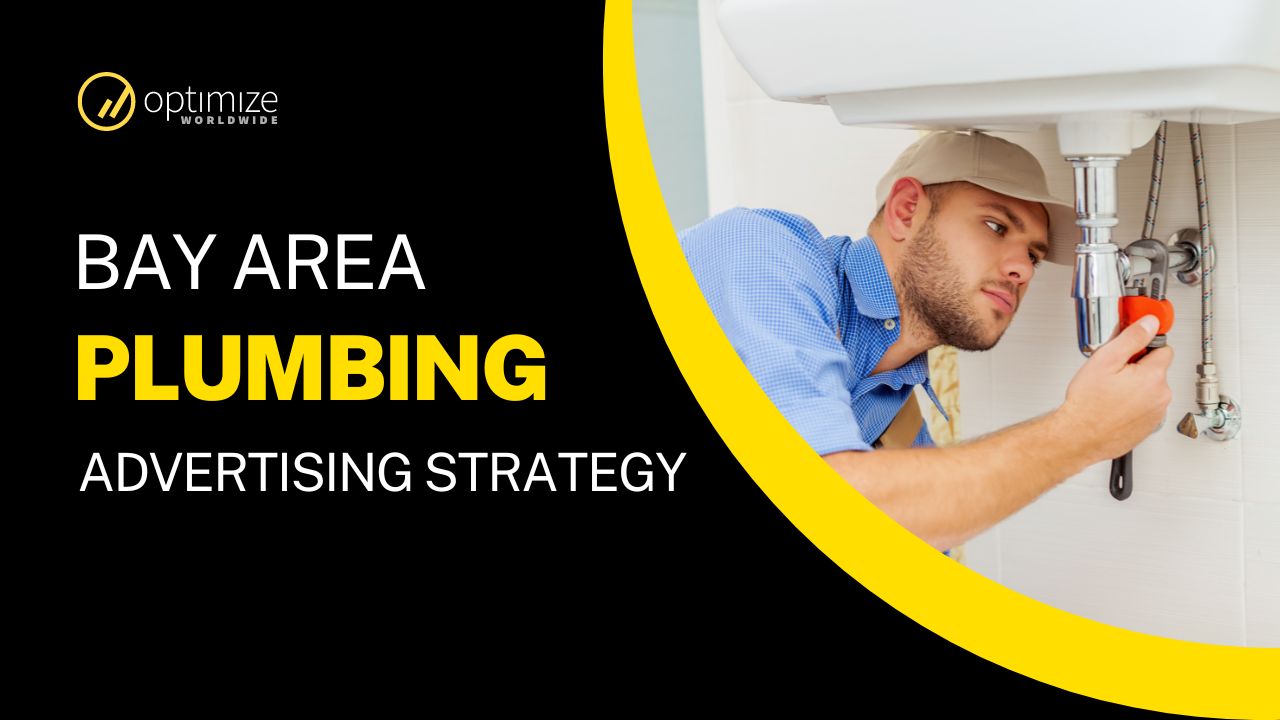 Mastering Bay Area Plumbing Advertising Strategies for Business Growth