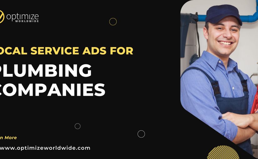 How Local Service Ads Can Boost Your Plumbing Business