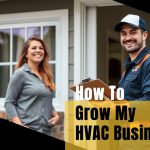 How To Grow My HVAC Business