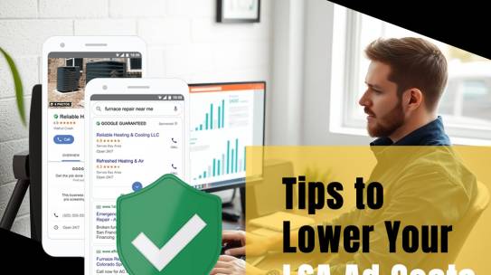 Tips to Lower Your LSA Ad Costs