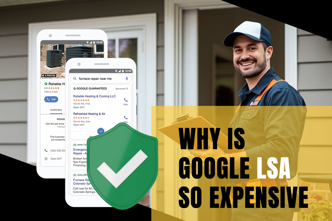 Why is Google LSA So Expensive?