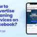 How to advertise cleaning services on Facebook?