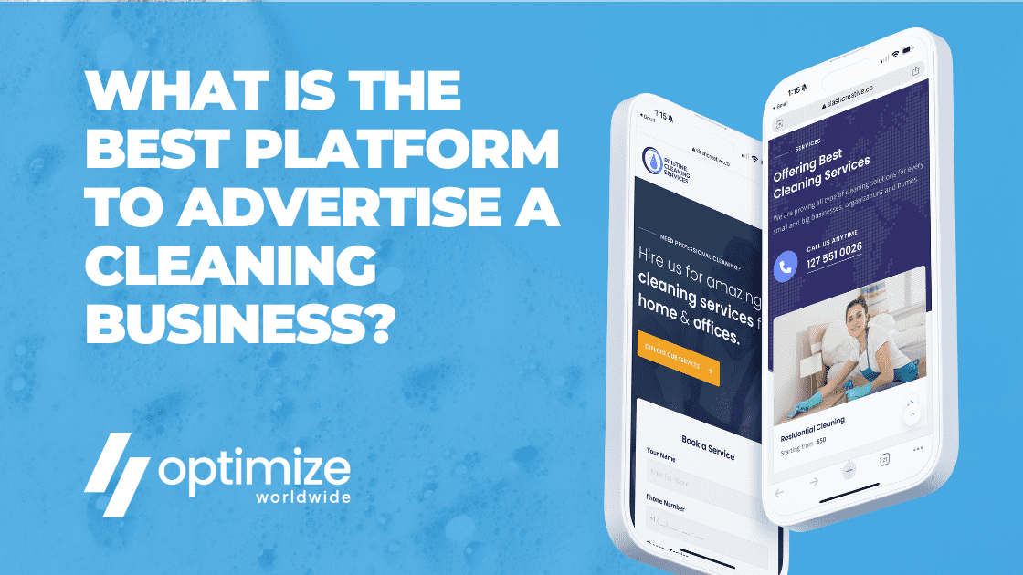 What is the best platform to advertise a cleaning business?