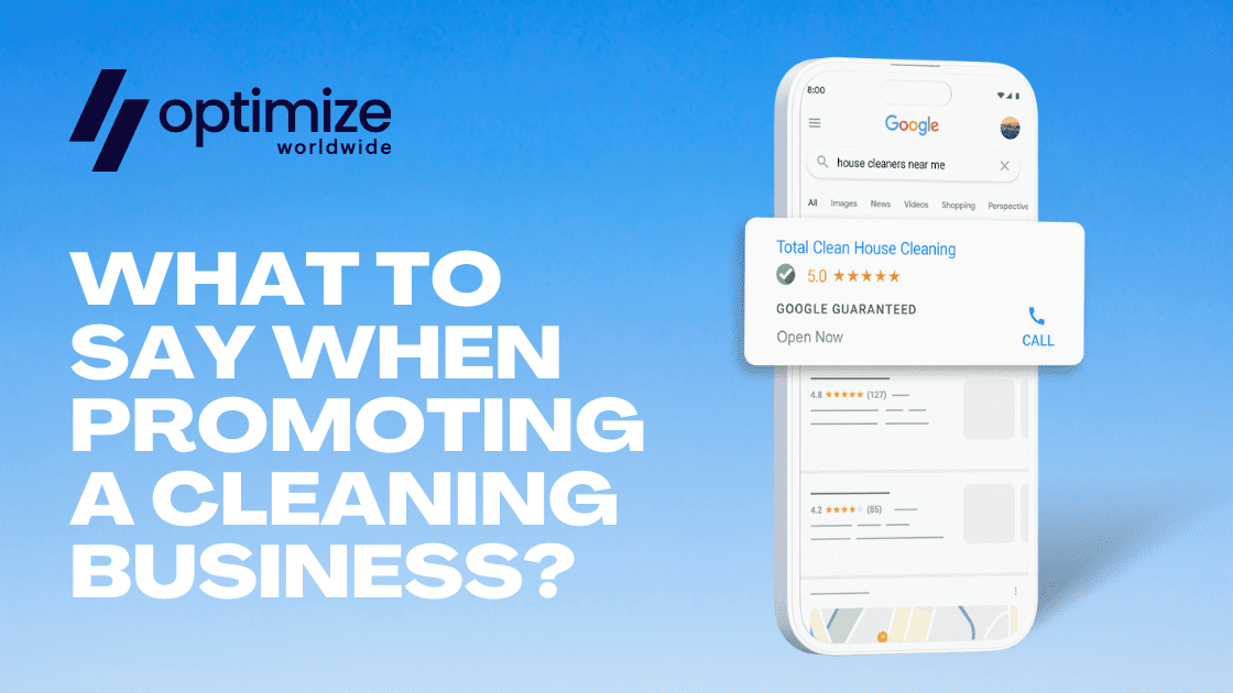 What to say when promoting a cleaning business?