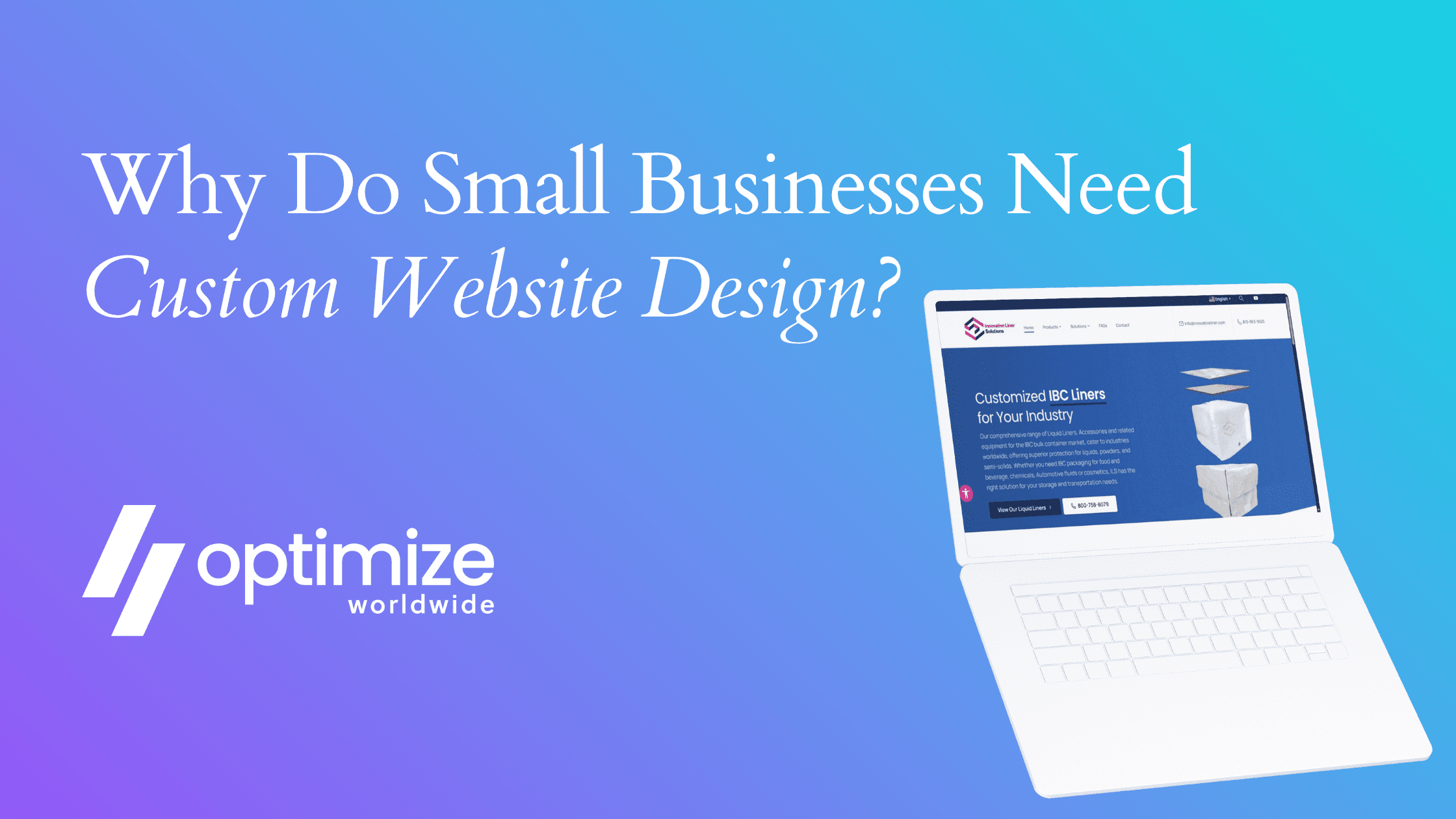 Why Do Small Businesses Need Custom Website Design?